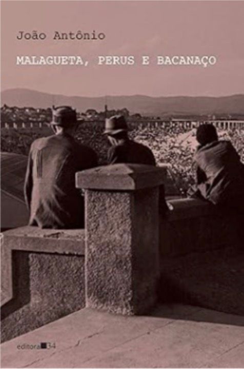 Capa do livro Malagueta, Perus e Bacanaço